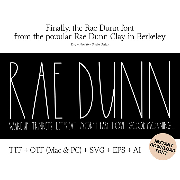 download the Rae Dunn font from Cleveland clay shop.